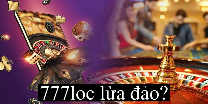 Điểm thu hút người chơi trên 777loc