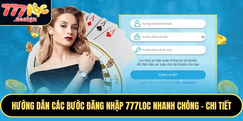 Việc đăng nhập 777LOC rất đơn giản