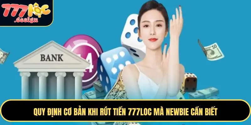 Người chơi cần hoàn tất bước xác minh khi thực hiện rút tiền 777LOC